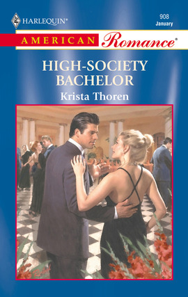Title details for High-Society Bachelor by Krista Thoren - Available